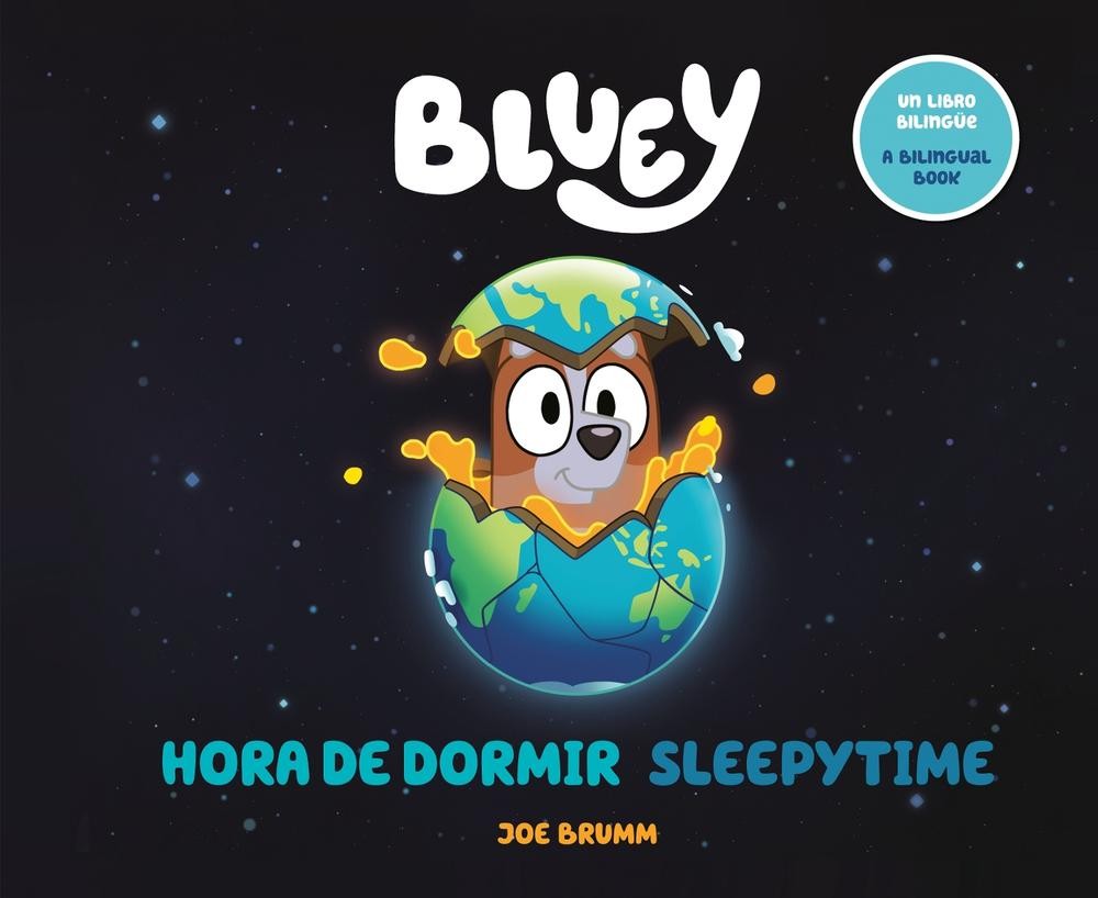 Bluey: Sleepytime/Hora de dormir (Bilingual English-Spanish Edition) by Joe Brum