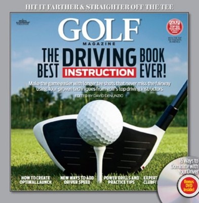 GOLF The Best Driving Instruction Book Ever! (Golf Magazine) - hardcover Edi...
