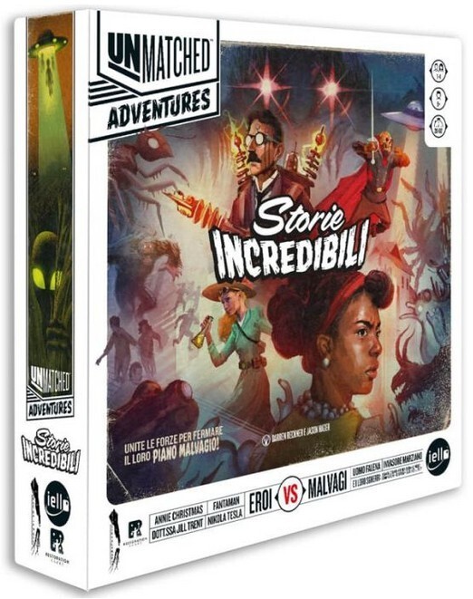 Unmatched Adventures - Storie Incredibili