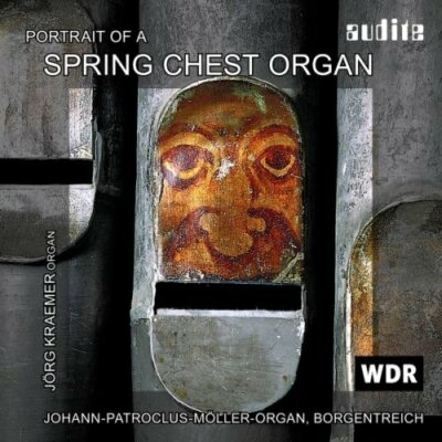 Jorg Kraemer - Portrait of a Spring Chest Organ [CD]
