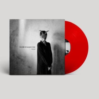 THROAT: WE MUST LEAVE YOU - LP vinyl *BRAND NEW*