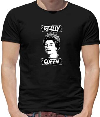 Really Queen Herren T-Shirt - Drag Queen - TV - Tuck - Slay - Sissy - She Mail