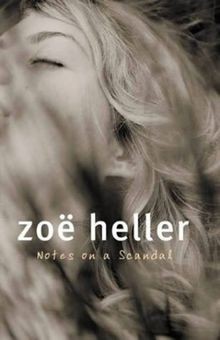 Notes on a Scandal von Zoe Heller | Buch | Zustand gut