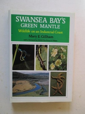 Gillham, Mary E: SWANSEA BAY'S GREEN MANTLE HC Book