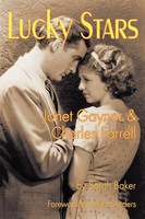 Lucky Stars Janet Gaynor And Charles Farrell Sarah Baker Taschenbuch Englisch