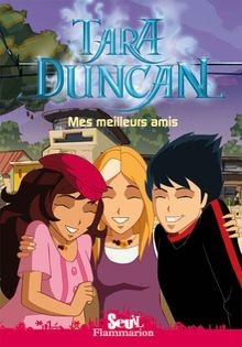 Tara Duncan. Vol. 2. Mes meilleurs amis  von Sophie... | Buch | Zustand sehr gut