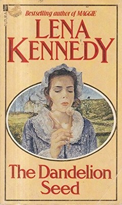 Dandelion Seed, Kennedy, Lena