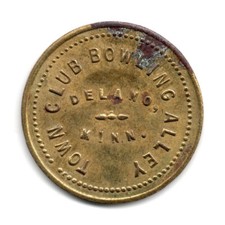 TOWN CLUB BOWLING ALLEY • GOOD FOR 10¢ IN TRADE • DELANO, MN. • TC-178913