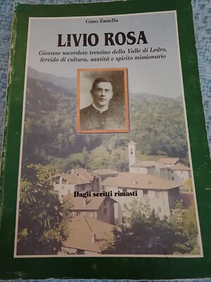 G. Zanella LIVIO ROSA Priester Ledrotal / Aus den verbliebenen Schriften