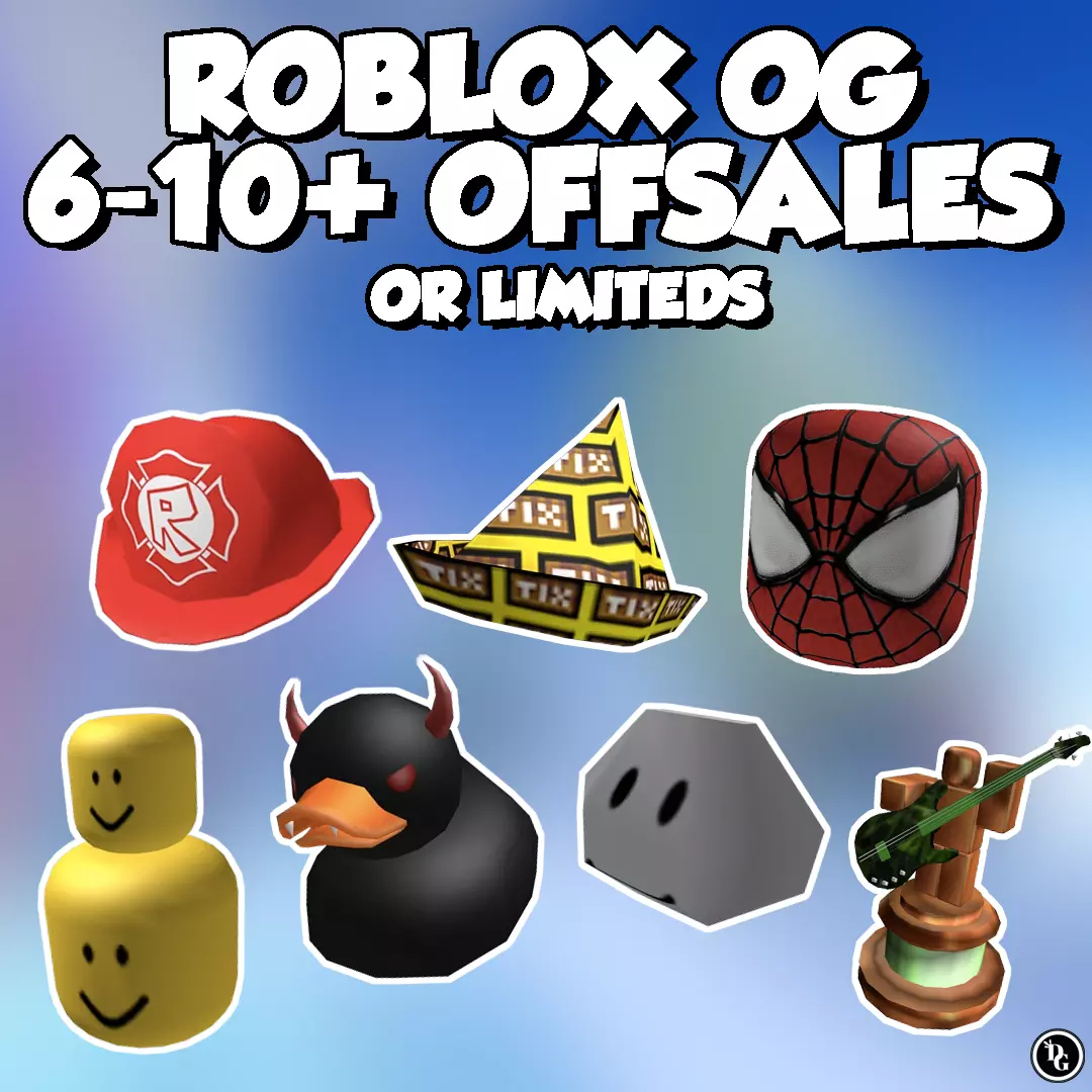 ROBLOX OG 2006-2014, 6-10+ OFFSALES / LIMITEDS