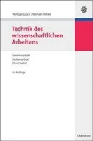 Michael Henke (U. A.) | Technik Des Wissenschaftlichen Arbeitens | Taschenbuch