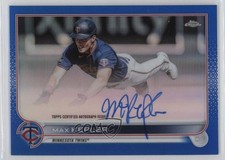 2022 Topps Chrome Veteran Blue Refractor 60/150 Max Kepler #CVA-MK Auto 06rp