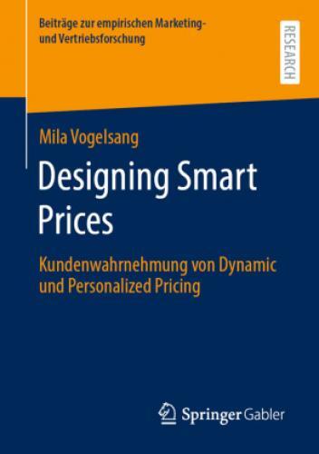 Designing Smart Prices Kundenwahrnehmung Von Dynamic Und Personalized