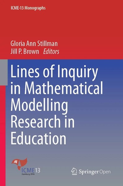 Gloria Ann Stillman (U. A.) | Lines Of Inquiry In Mathematical Modelling...-image