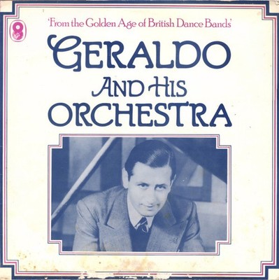 Geraldo And His Orchestra, Geraldo And His Orchestra, (LP, Comp, Mono), NM or M-