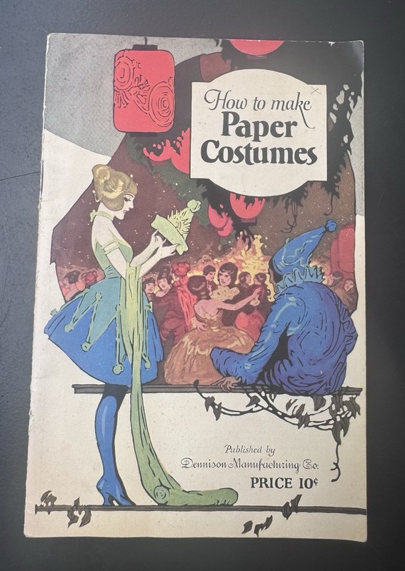 1920s Dennison How to Make Crepe Paper Costumes Antique Book