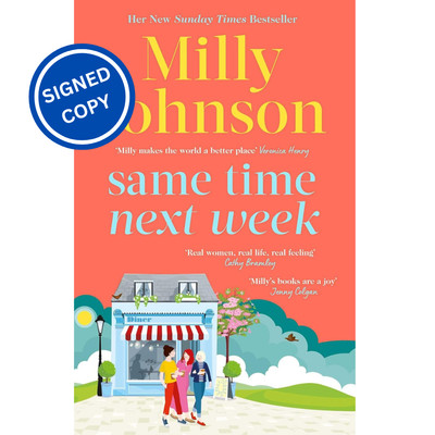 Signiertes Buch - Same Time Next Week von Milly Johnson Erstausgabe Erstdruck