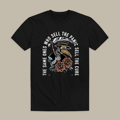 The Same Ones Who Sell The Panic Sell The Cure T-Shirt Size S-4XL