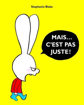 mais c'est pas juste By Blake, Stéphanie Stéphanie Blake,