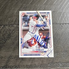 CAL CONLEY Signed IP AUTO ATLANTA BRAVES 2021 BOWMAN 1ST  AUTOGRAPH