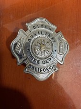Vintage Dixon Auxiliary Fire Department California Badge