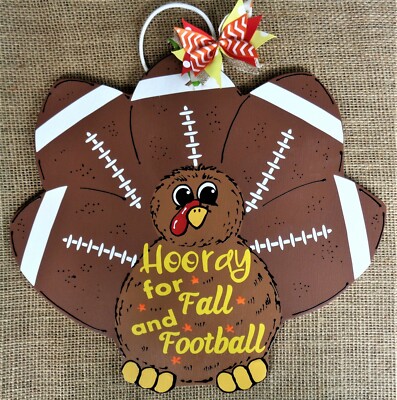 Hooray For Fall & Football TURKEY SIGN Wall Door Hanger Plaque Wood Autumn Sport