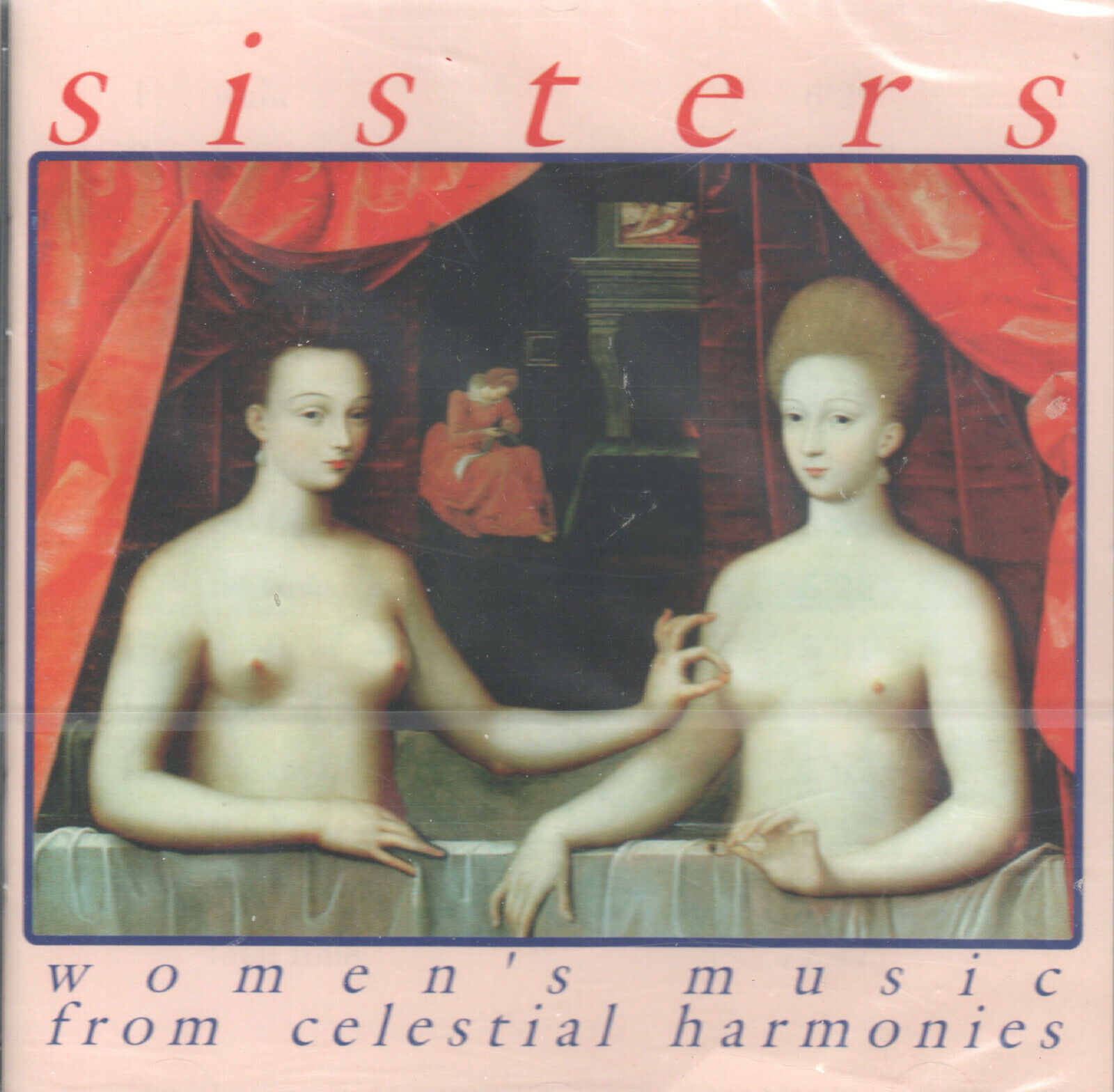 Sisters: Women's Music from Celestial Harmonies by VA (CD, 1996) Folk & New Age