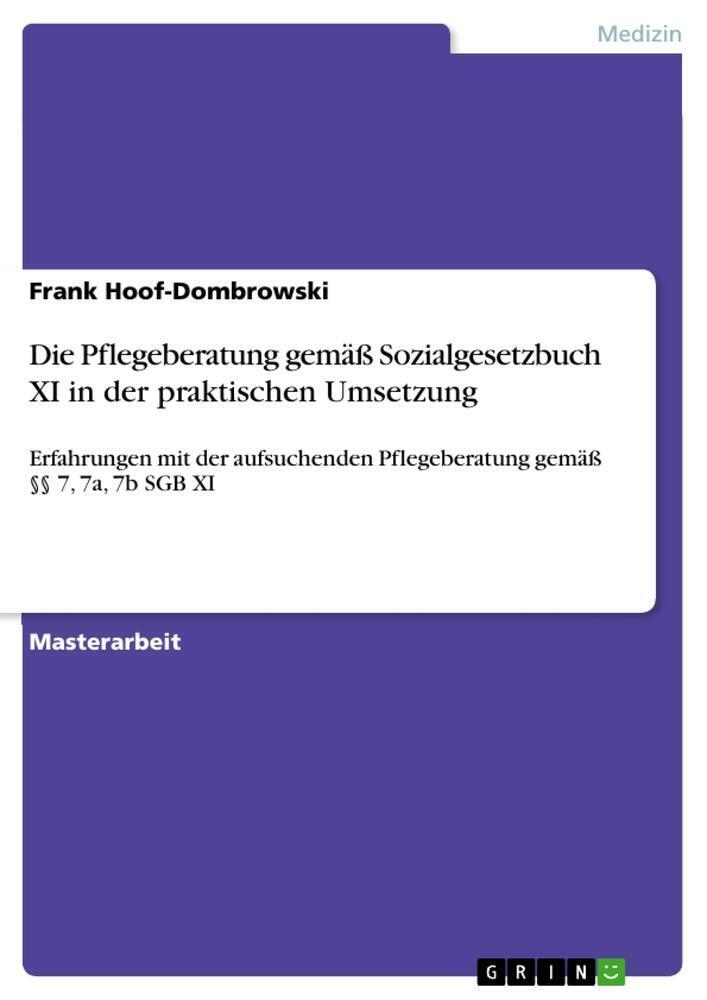 Frank Hoof-dombrowski | Die Pflegeberatung Gemäß Sozialgesetzbuch Xi