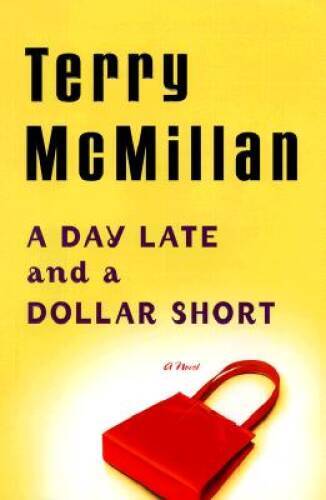 A Day Late and a Dollar Short - Hardcover By McMillan, Terry - GOOD