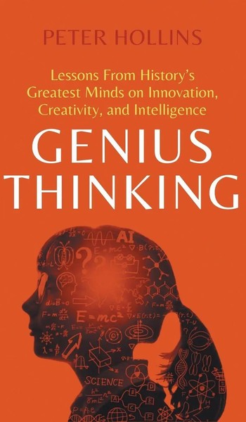 Genius Thinking | Peter Hollins | Buch | Englisch | 2023 | Pkcs Media, Inc.-image