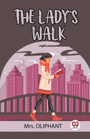 THE Lady's Walk | Oliphant | Taschenbuch | Englisch | 2024 | Double9 Books