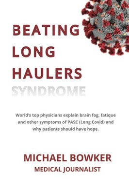 BEATING LONG HAULERS: World's top physicians explain brain fog, fatigue and ...