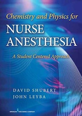 Chemistry and Physics for Nurse - Paperback, by Shubert David C; - Very Good