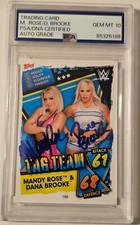 2021 Topps WWE Slam Attax Mandy Rose Dana Brooke SIGNED PSA SLAB GEM MINT 10