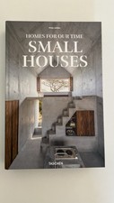 Homes for Our Time. Small Houses, Jodidio, Ph...