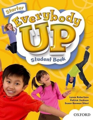 Everybody Up: Starter: Student Book: Language Level: Beginning t