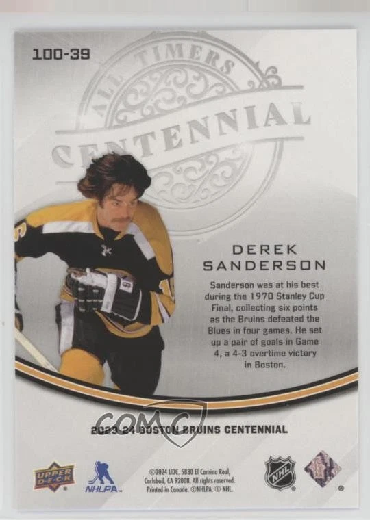 2023-24 Upper Deck Boston Bruins Centennial All-Timers Derek Sanderson #100-39 - Image 2 of 2