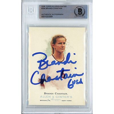 Brandi Chastain Signed 2006 Allen and Ginter #304 BAS Slabbed USA USWNT Auto