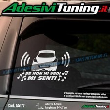 Adesivo Opel Corsa D Tuning 2006-2014 Se non mi vedi mi senti - Sticker Decal