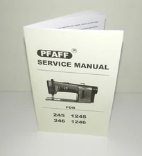 Pfaff 245 1245 246 1246 Sewing Machine Service Manual Instructions Reproduction
