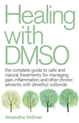 Healing With Dmso Paperback by Amandha Dawn Vollmer
