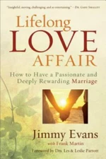Lifelong Love Affair: How to Have a Passionate and Deeply Rewarding M - GOOD