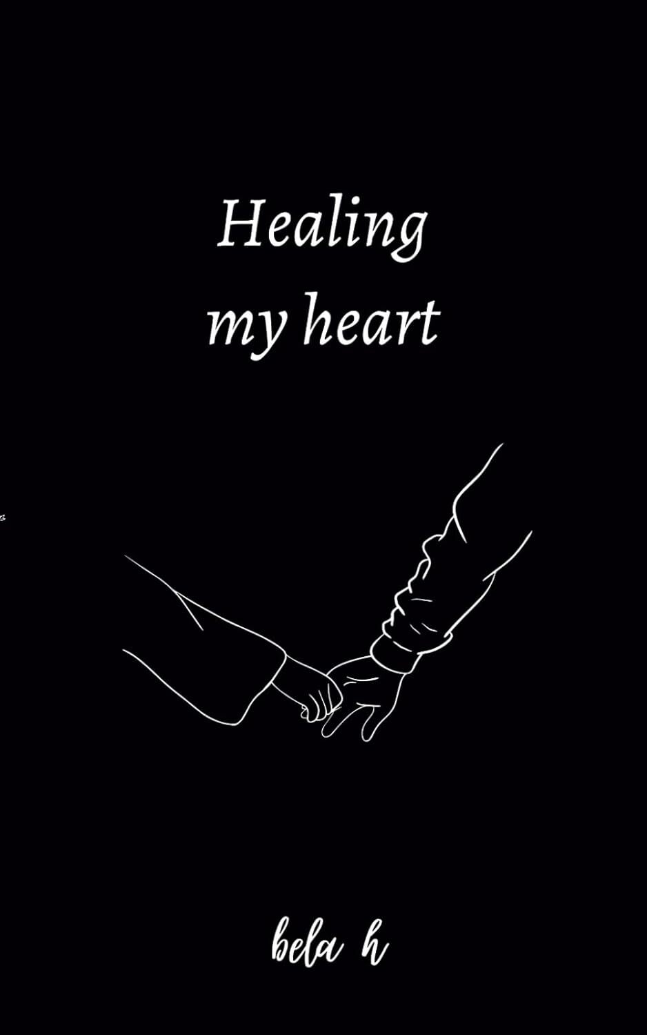 9781447853169 Healing my heart - Bela H