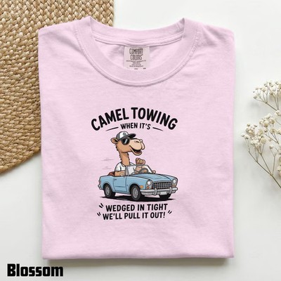 Camel Towing Comfort Tee Funny Car Guy Mechanic Gift