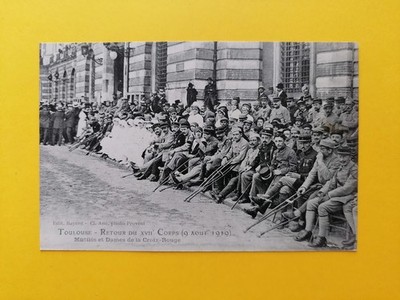 CPA TOULOUSE 1919 VERSTÜMMELT des 17. Armeekorps und DAMEN des ROTEN KREUZES