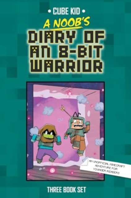A Noob's Diary of an 8-Bit Warrior Box Set by Cube Kid (Paperback Book)