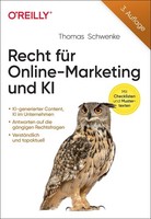 Recht FüR Online-Marketing Und Ki Thomas Schwenke