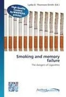 Lydia D. Thomson-Smith | Smoking And Memory Failure | Taschenbuch | Englisch