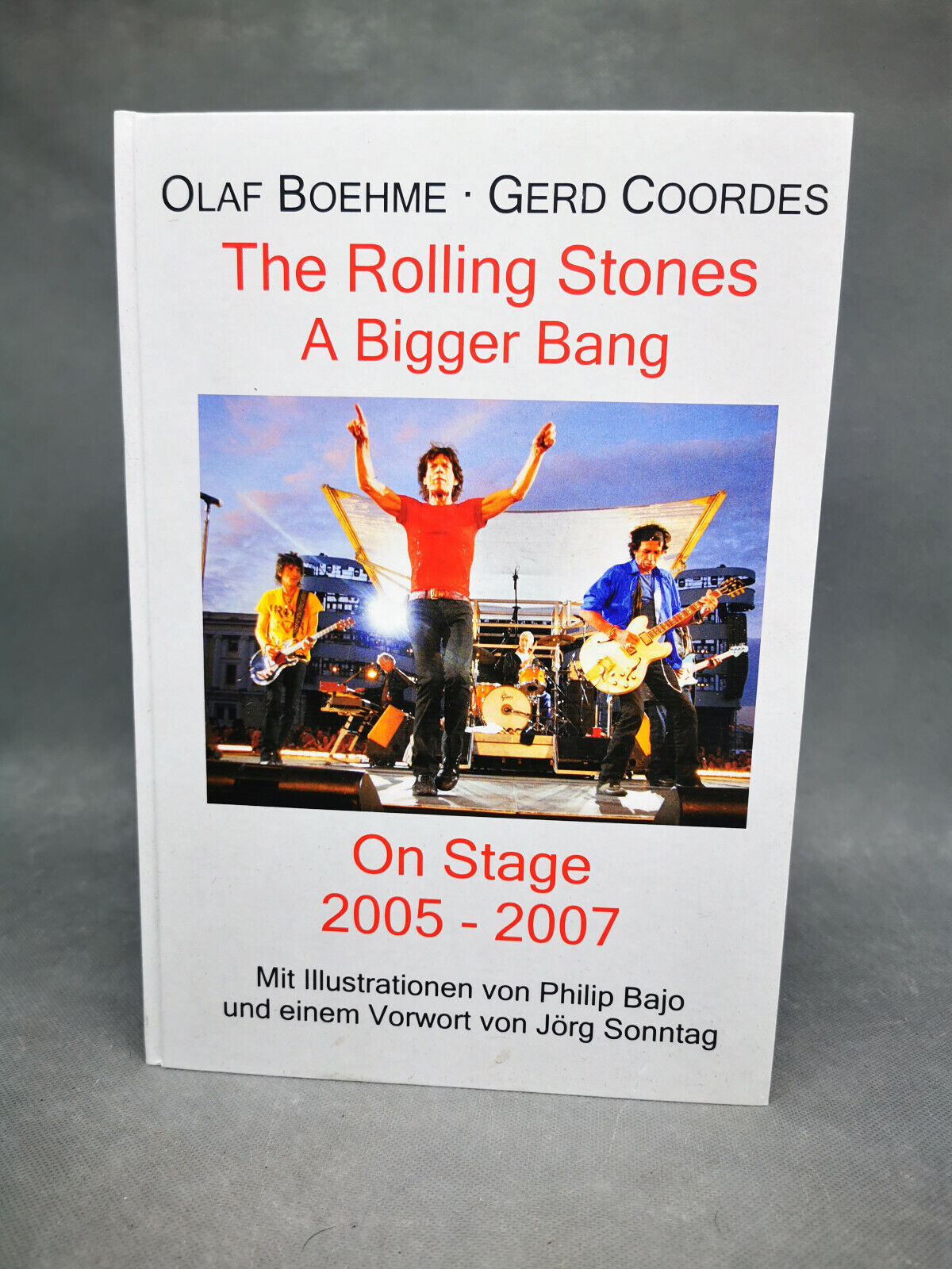 The Rolling Stones, A Bigger Bang - On Stage 2005-2007