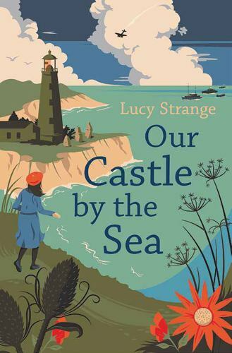 Our Castle by the Sea by Lucy Strange (Trade Paperback)